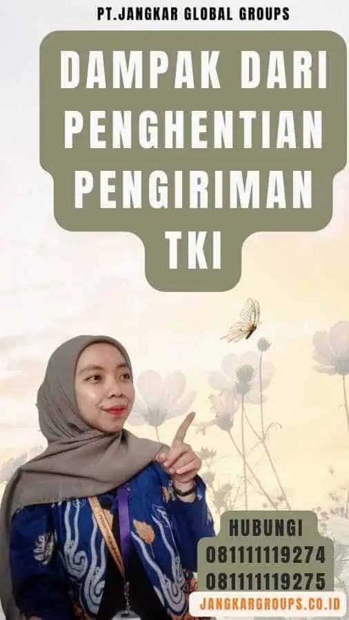 Dampak dari Penghentian Pengiriman TKI