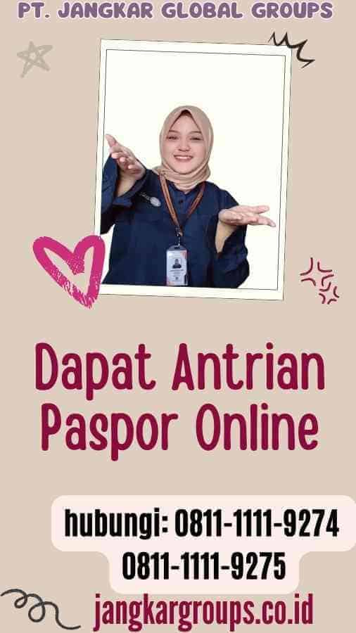 Dapat Antrian Paspor Online