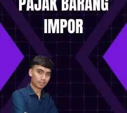 Dasar Pengenaan Pajak Barang Impor