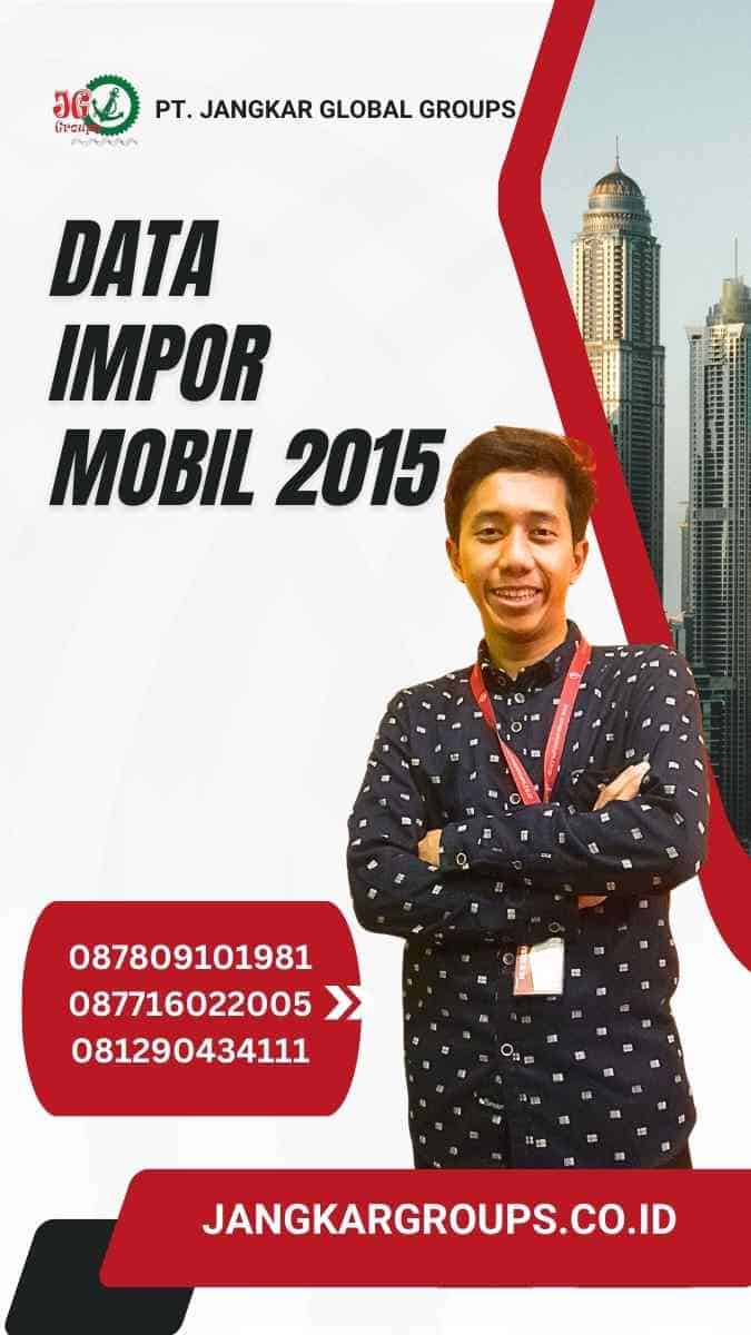 Data Impor Mobil 2015