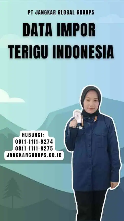 Data Impor Terigu Indonesia