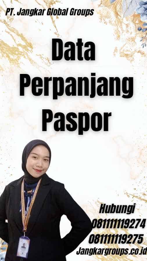 Data Perpanjang Paspor