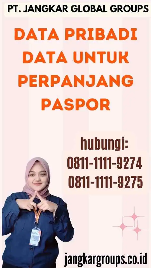 Data Pribadi Data Untuk Perpanjang Paspor