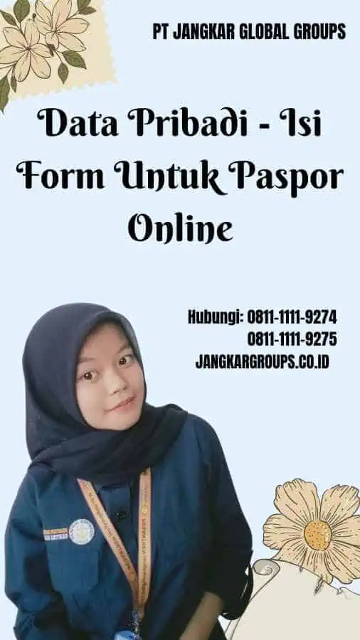 Data Pribadi Isi Form Untuk Paspor Online