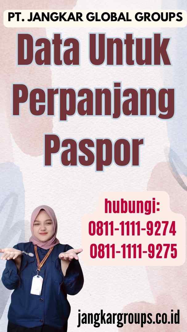 Data Untuk Perpanjang Paspor