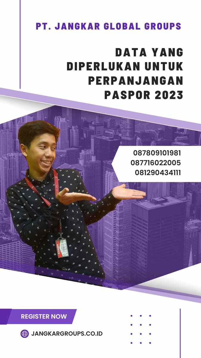 Data Yang Diperlukan Untuk Perpanjangan Paspor 2023