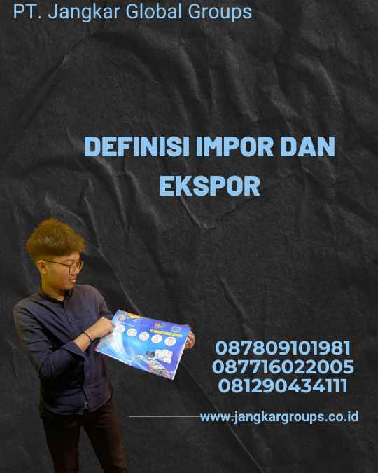 Definisi Impor Dan Ekspor