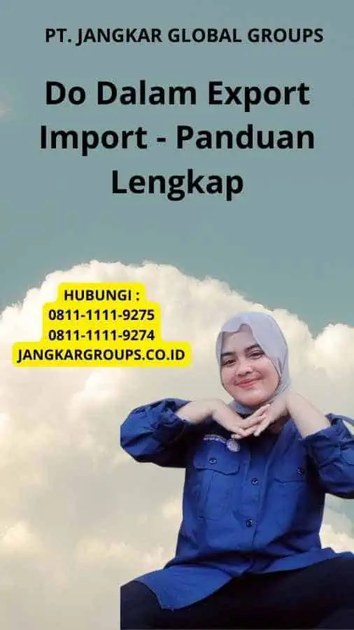 Do Dalam Export Import - Panduan Lengkap