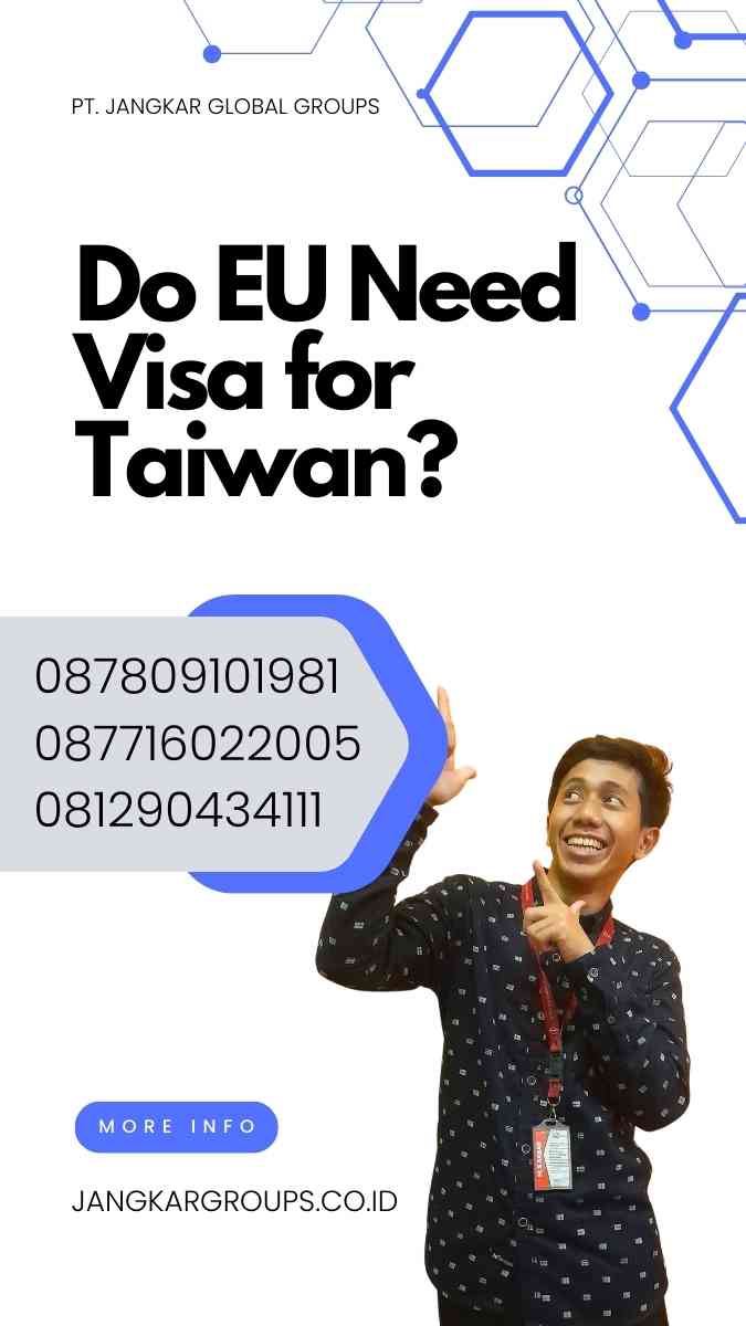 Do EU Need Visa for Taiwan?