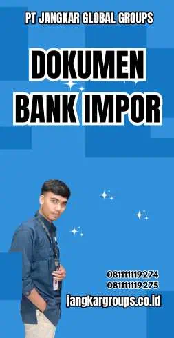 Dokumen Bank Impor