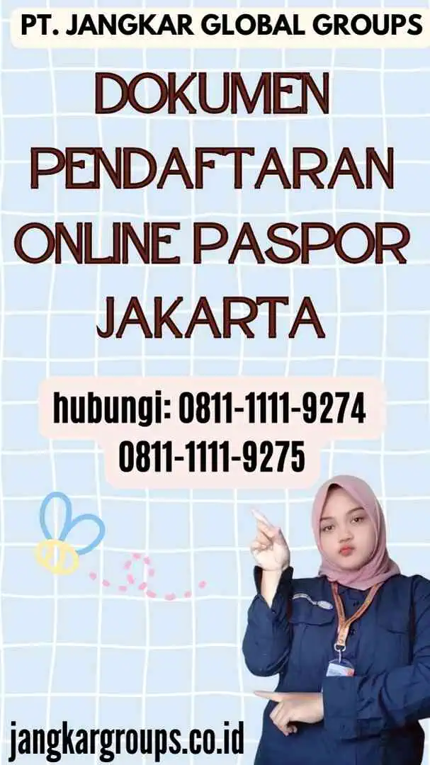 Dokumen Pendaftaran Online Paspor Jakarta