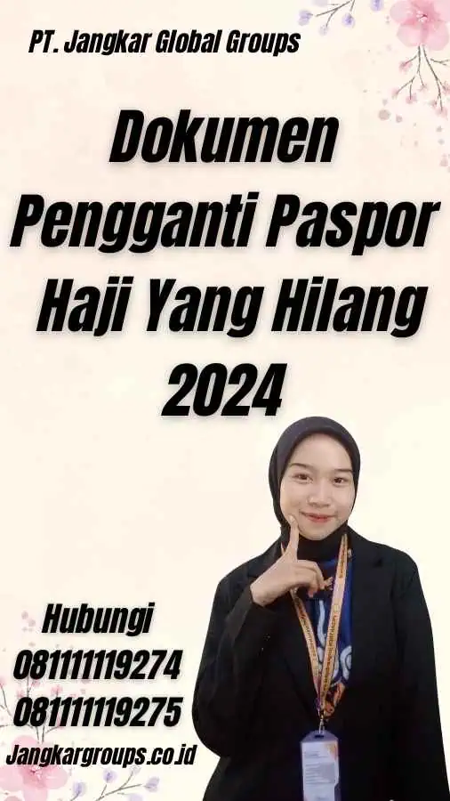 Dokumen Pengganti Paspor Haji Yang Hilang 2024