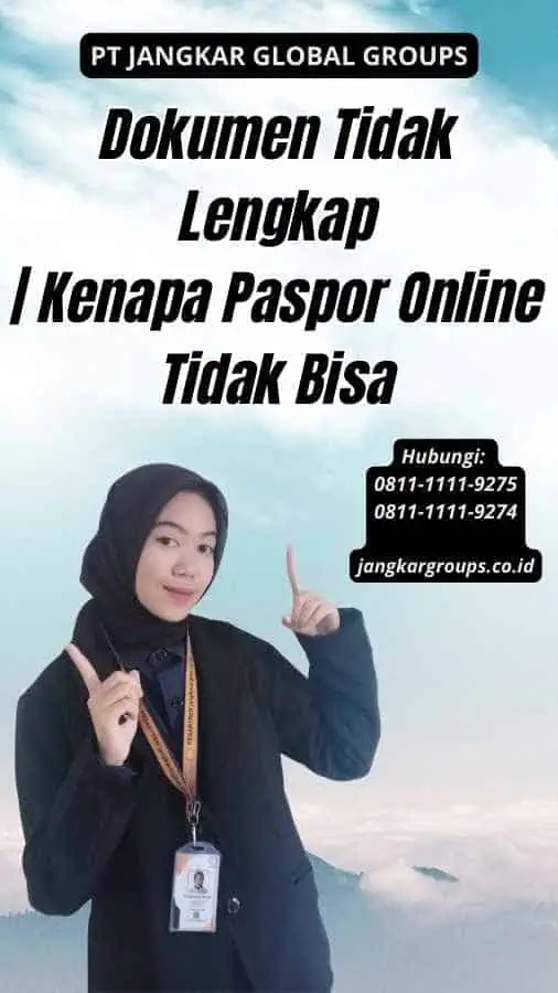 Dokumen Tidak Lengkap Kenapa Paspor Online Tidak Bisa