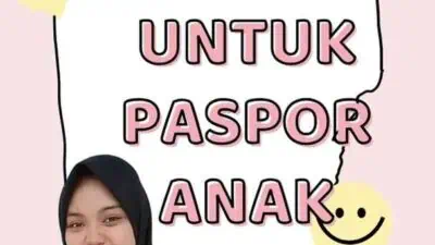 Dokumen Untuk Paspor Anak