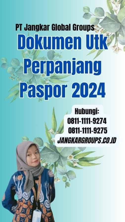 Dokumen Utk Perpanjang Paspor 2024