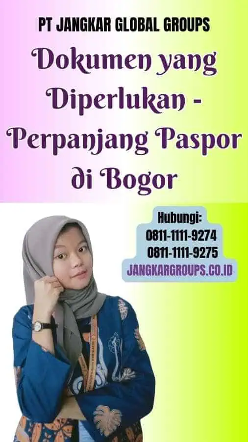 Dokumen yang Diperlukan Perpanjang Paspor di Bogor