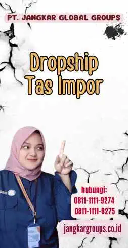 Dropship Tas Impor