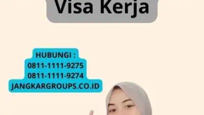 E Type Visa: Panduan Lengkap untuk Mendaftar Visa Kerja