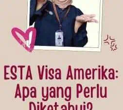 ESTA Visa Amerika Apa yang Perlu Diketahui