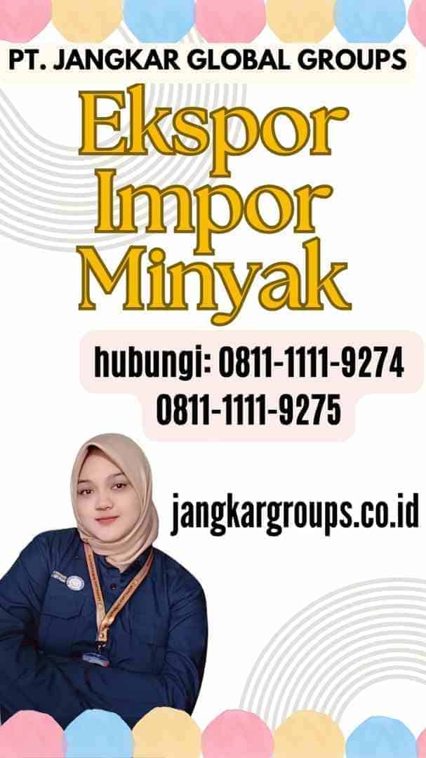 Ekspor Impor Minyak