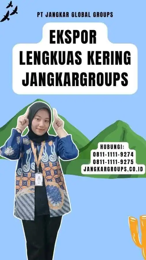 Ekspor Lengkuas Kering Jangkargroups