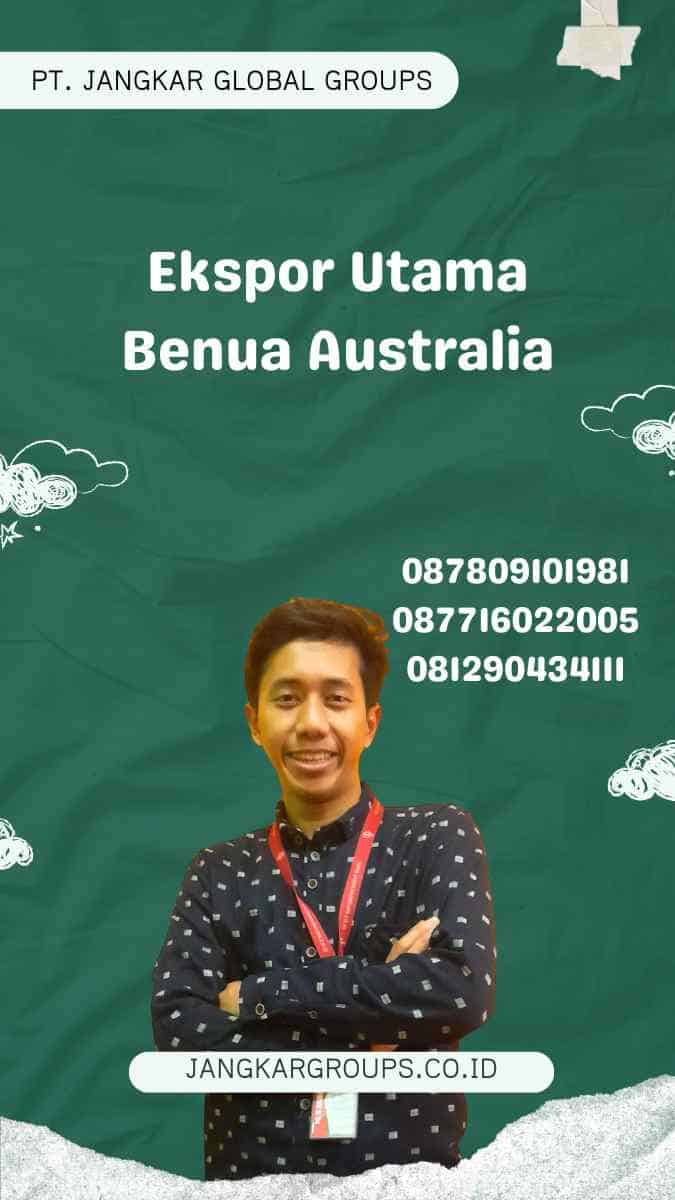 Ekspor Utama Benua Australia