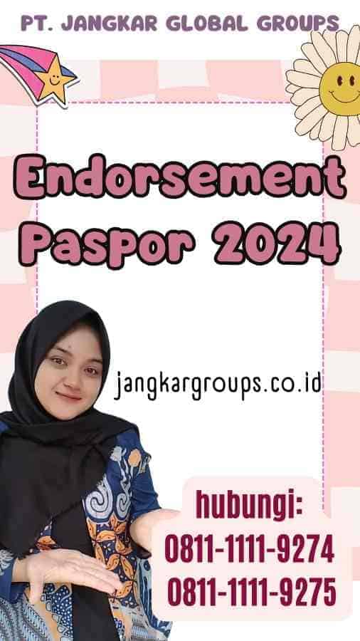 Endorsement Paspor 2024