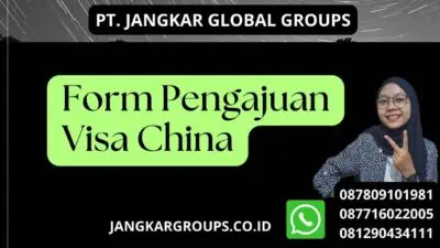 Form Pengajuan Visa China