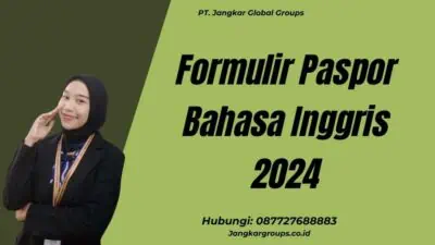 Formulir Paspor Bahasa Inggris 2024