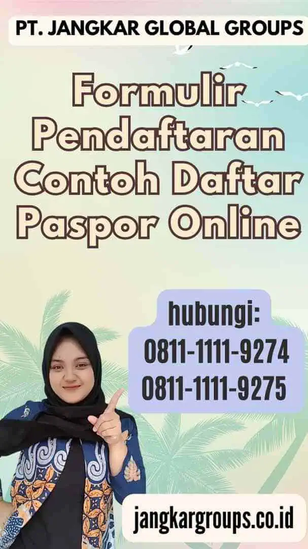 Formulir Pendaftaran Contoh Daftar Paspor Online