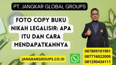 Foto Copy Buku Nikah Legalisir: Apa Itu dan Cara Mendapatkannya