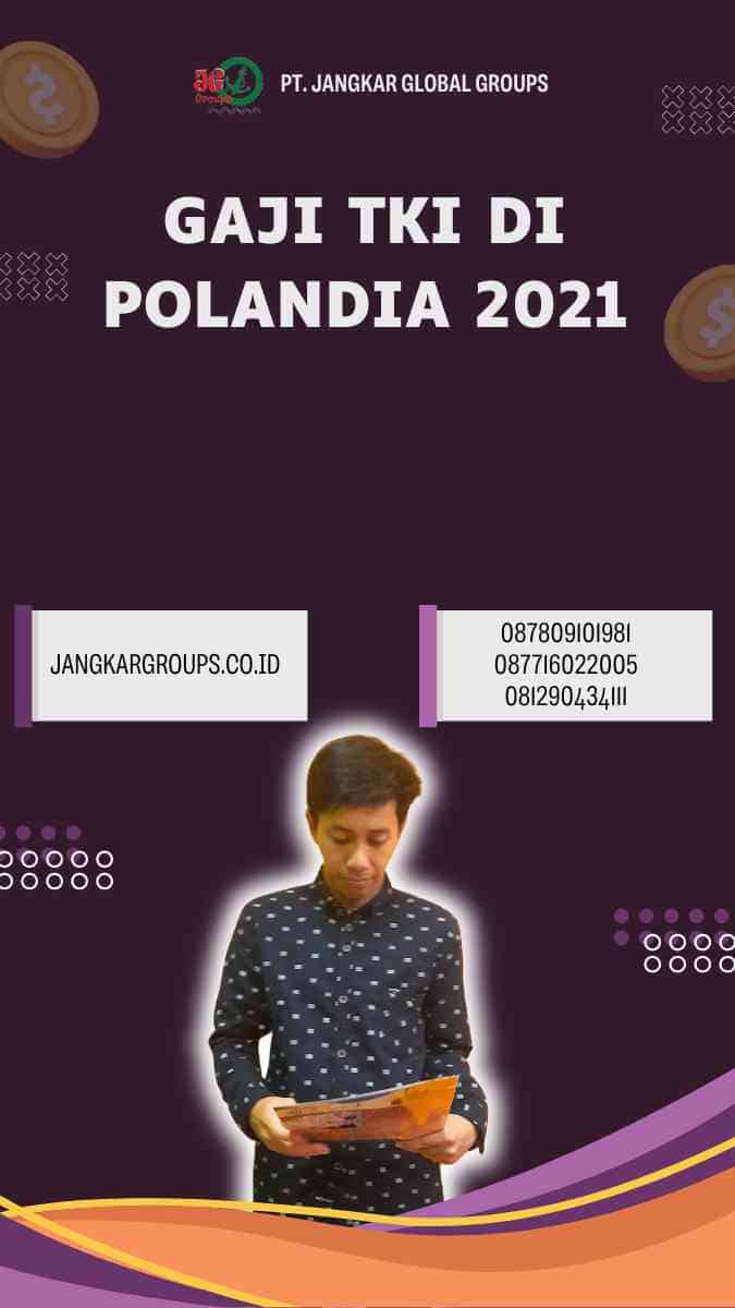 Gaji TKI Di Polandia 2021