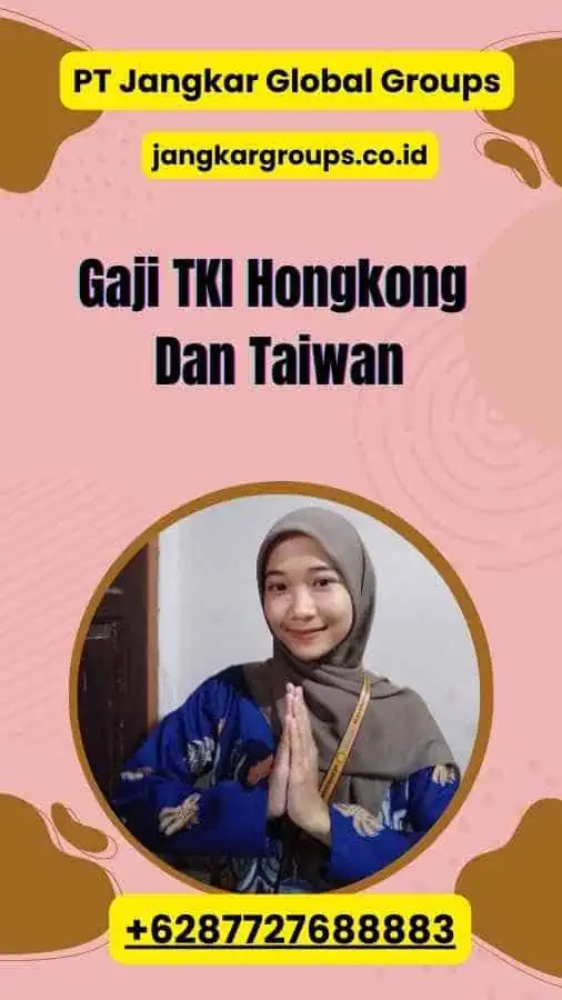 Gaji TKI Hongkong Dan Taiwan