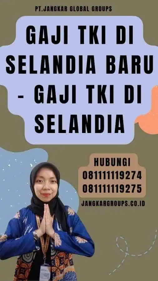 Gaji TKI di Selandia Baru - Gaji TKI Di Selandia