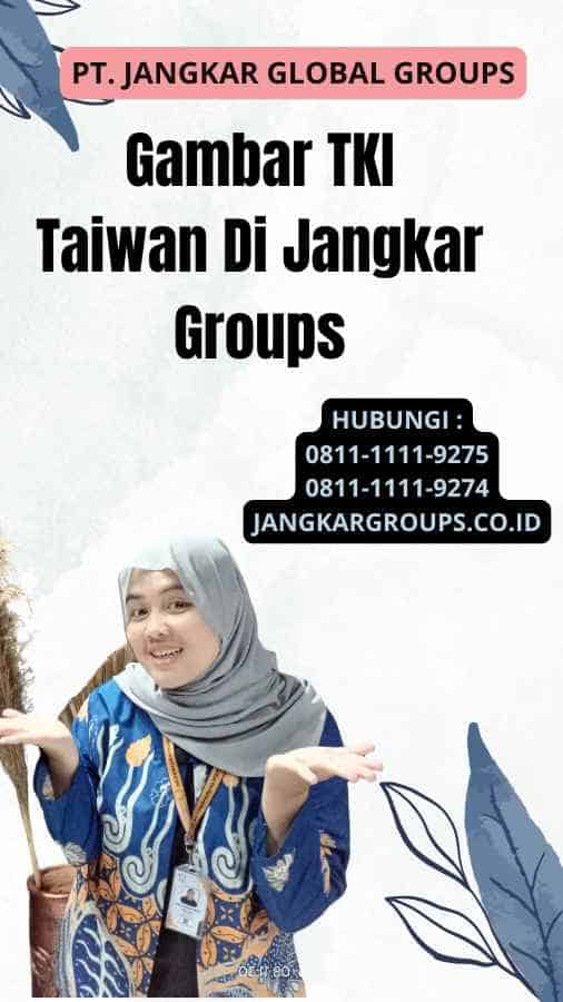 Gambar TKI Taiwan Di Jangkar Groups