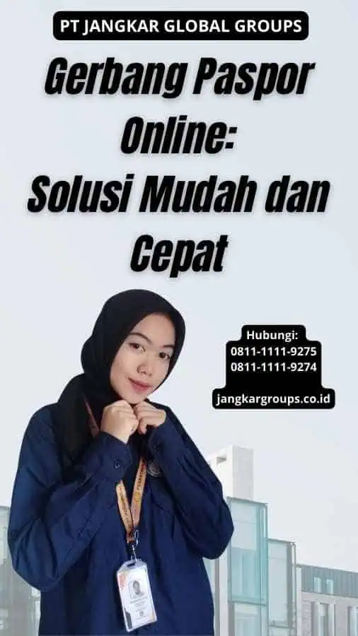 Gerbang Paspor Online Solusi Mudah dan Cepat