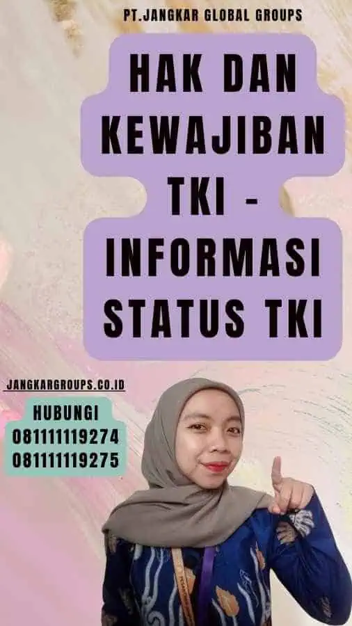 Hak dan Kewajiban TKI - Informasi Status TKI