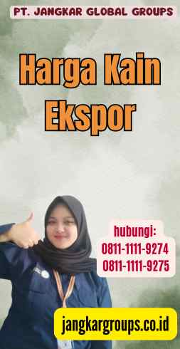 Harga Kain Ekspor