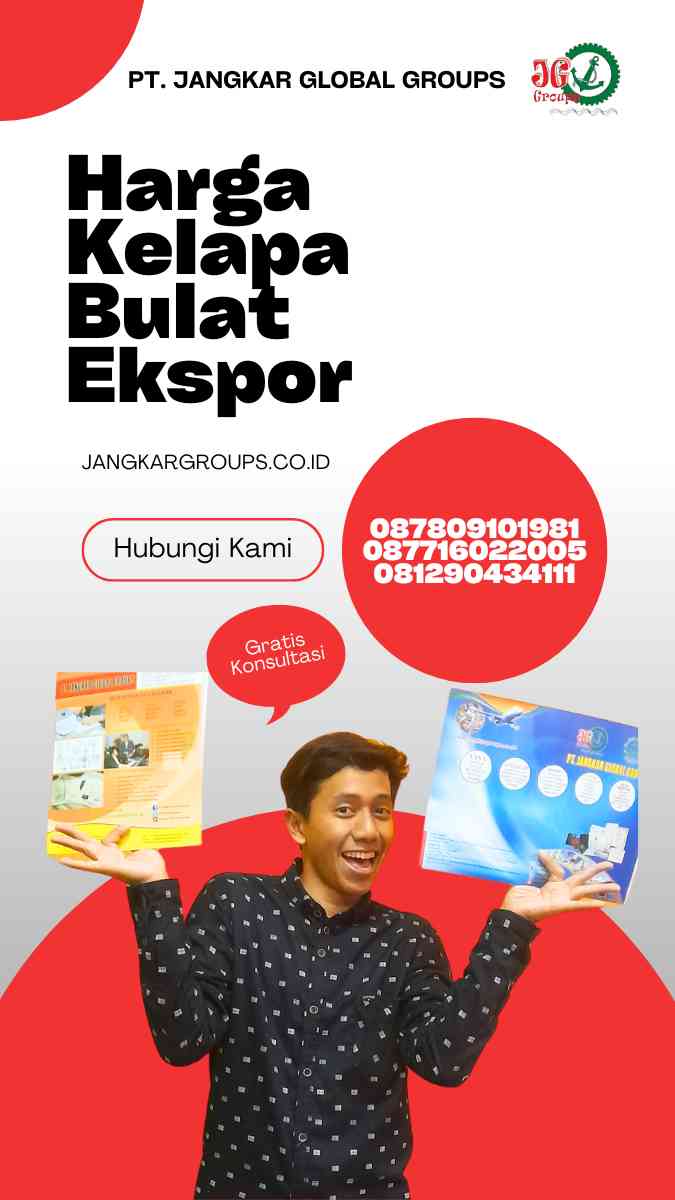 Harga Kelapa Bulat Ekspor: Semua yang Perlu Anda Ketahui