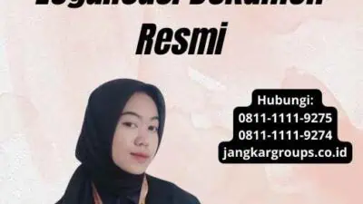 Harga Legalisasi Kemenkumham: Legalisasi Dokumen Resmi