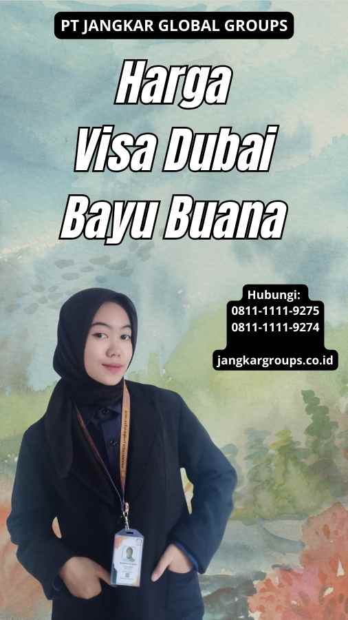 Harga Visa Dubai Bayu Buana