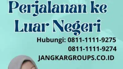 ID Paspor 2024 Paspor Baru untuk Perjalanan ke Luar Negeri