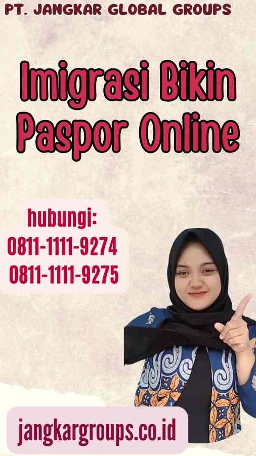 Imigrasi Bikin Paspor Online