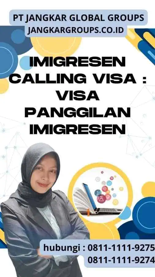 Imigresen Calling Visa : Visa Panggilan Imigresen