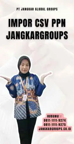 Impor Csv Ppn Jangkargroups