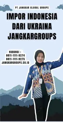 Impor Indonesia Dari Ukraina Jangkargroups