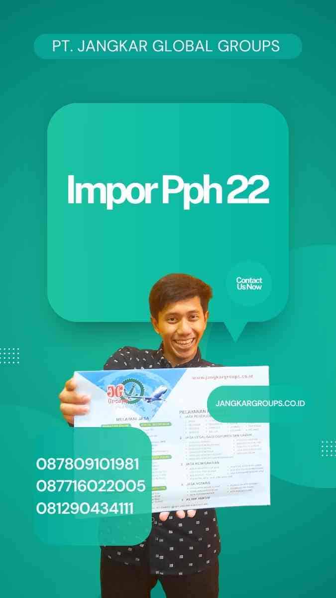 Impor Pph 22