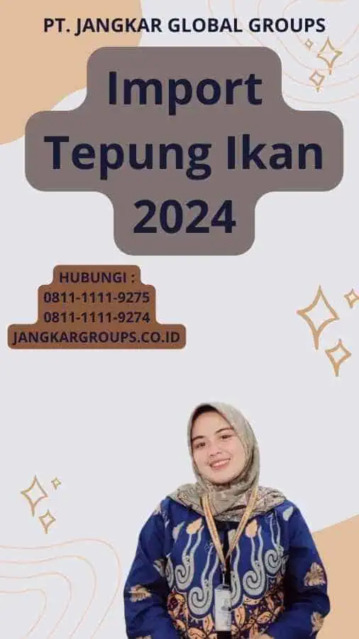 Import Tepung Ikan 2024