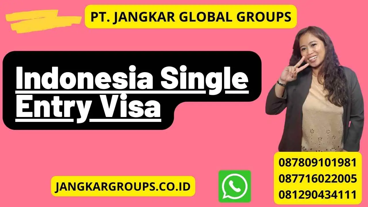 Indonesia Single Entry Visa