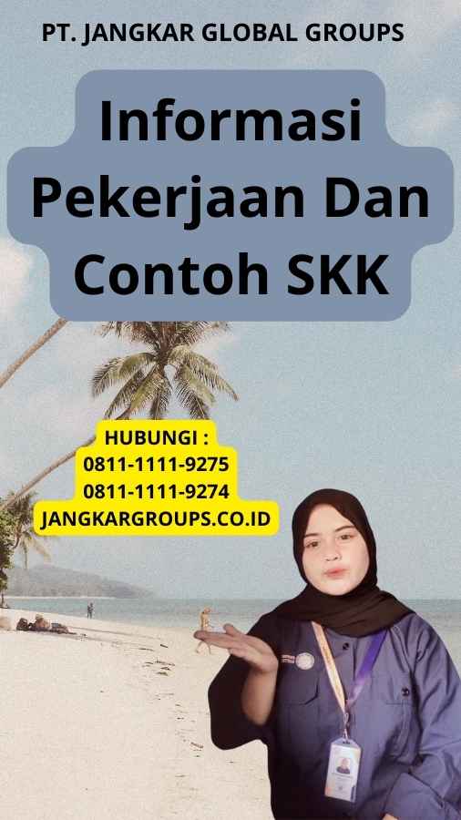 Informasi Pekerjaan Dan Contoh SKK